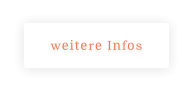 weitere Infos
